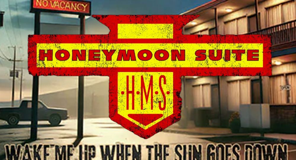 Honeymoon Suite - Wake Me Up When The Sun Goes Down